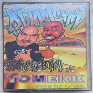 FLAC DJ Tomekk - Better Be Dope