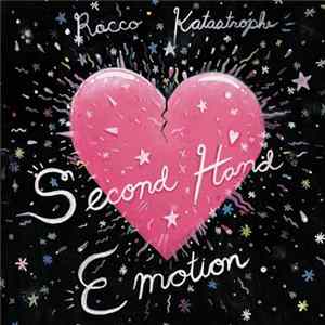 FLAC Rocco Katastrophe - Second Hand Emotion