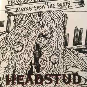 FLAC Headstud - Rising From The Roots