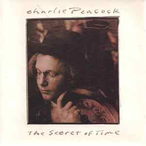 FLAC Charlie Peacock - The Secret Of Time