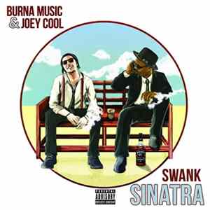FLAC Joey Cool, Burna Music - Swank Sinatra