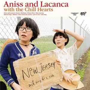 FLAC アニス＆ラカンカ - Aniss and Lacanca with the Chill Hearts