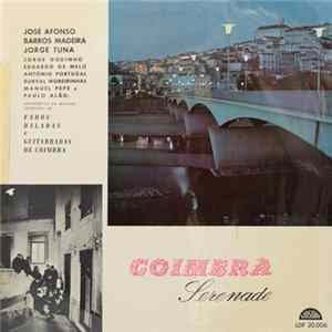 FLAC José Afonso, Barros Madeira, Jorge Tuna, Jorge Godinho, Durval Moreirinhas, Casimiro Ferreira - Coimbra Serenade