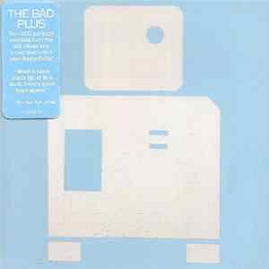 FLAC The Bad Plus - These Are The Vistas