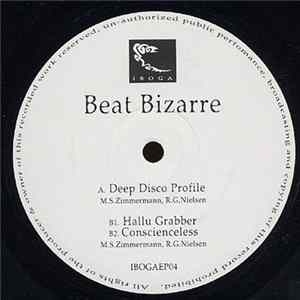 FLAC Beat Bizarre - Deep Disco Profile / Hallu Grabber / Conscienceless