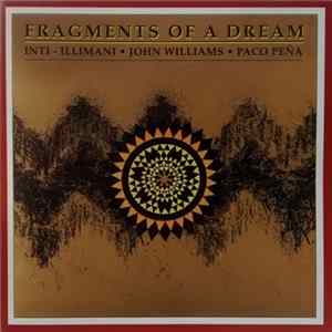 FLAC Inti-Illimani - John Williams - Paco Peña - Fragments Of A Dream