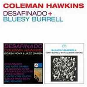 FLAC Coleman Hawkins, Kenny Burrell - Desafinado + Bluesy Burrell