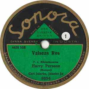 FLAC Harry Persson , Carl Jularbo, Jularbo J:r - Valsens Ros / Efter Balen