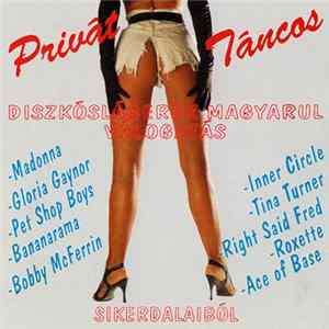 FLAC Various - Privát Táncos - Diszkóslágerek Magyarul