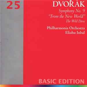 FLAC Antonín Dvořák - Philharmonia Orchestra - Eliahu Inbal - Symphony No. 9 From The New World - The Wild Dove