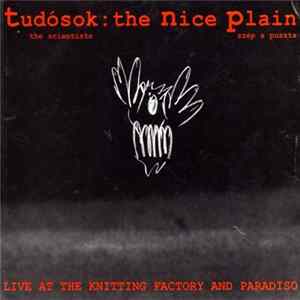 FLAC Tudósok - The Nice Plain