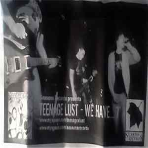 FLAC Teenage Lust - We Have