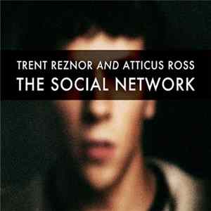 FLAC Trent Reznor And Atticus Ross - The Social Network