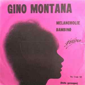 FLAC Gino Montana - Melancholie
