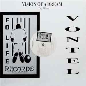 FLAC Vontel - Vision Of A Dream - The Album