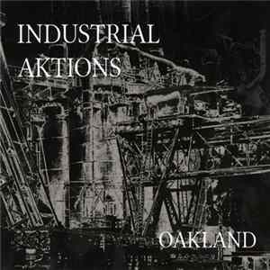 FLAC Various - Industrial Aktions - Oakland