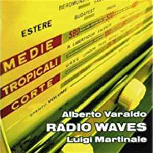 FLAC Alberto Varaldo, Luigi Martinale - Radio Waves