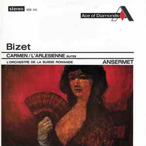 FLAC Georges Bizet, Ernest Ansermet, L'Orchestre De La Suisse Romande - Carmen Suite • L'Arlesienne Suite