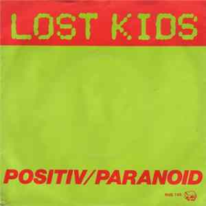 FLAC Lost Kids - Positiv/Paranoid