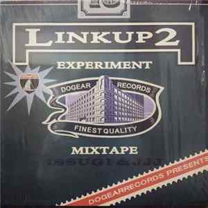 FLAC Issugi & JJJ - Link Up 2 Experiment Mixtape
