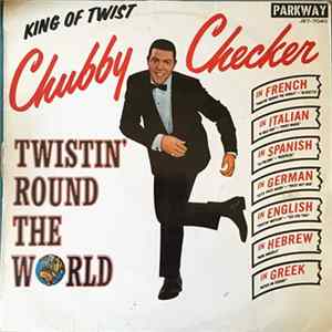 FLAC Chubby Checker - Twistin' Round The World