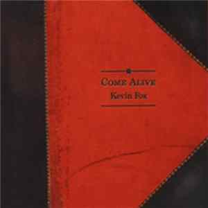 FLAC Kevin Fox - Come Alive