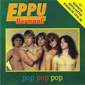 FLAC Eppu Normaali - Pop Pop Pop