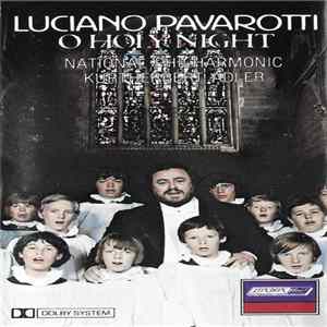 FLAC Luciano Pavarotti, National Philharmonic, Kurt Herbert Adler - O Holy Night