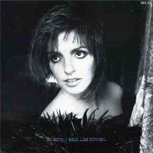 FLAC Liza Minnelli - So Sorry, I Said