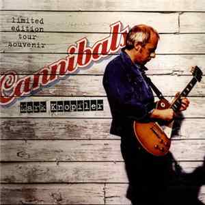 FLAC Mark Knopfler - Cannibals