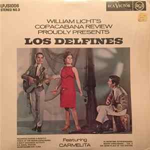 FLAC Los Delfines - William Licht's Copacabana Review Proudly Presents Los Delfines