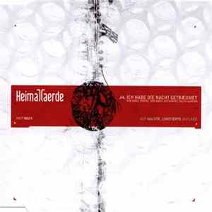 FLAC Heimataerde - Ich Hab Die Nacht Getræumet