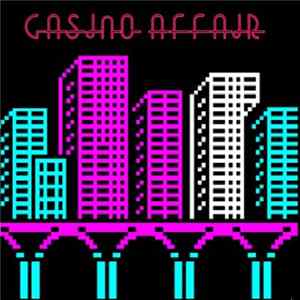 FLAC Casino Affair - Casino Affair EP