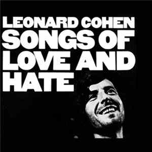 FLAC Leonard Cohen - Songs Of Love And Hate