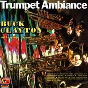 FLAC Buck Clayton - Trumpet Ambiance
