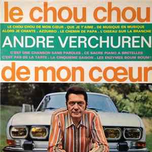 FLAC André Verchuren & Son Orchestre - Le Chouchou De Mon Coeur