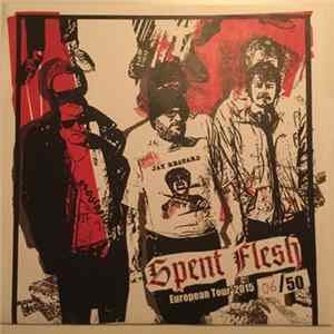 FLAC Spent Flesh - European Tour 2015