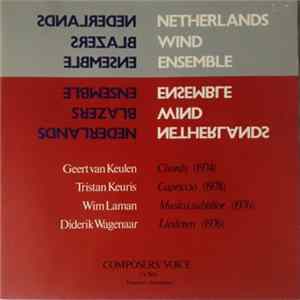 FLAC Netherlands Wind Ensemble - Geert van Keulen / Tristan Keuris / Wim Laman / Diderik Wagenaar - Chords / Capriccio / Musica Subtilior / Liederen