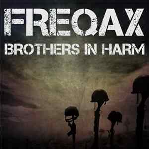 FLAC Freqax - Brothers In Harm