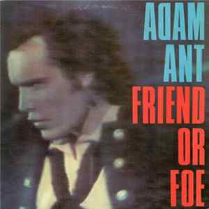 FLAC Adam Ant - Friend Or Foe