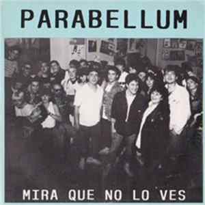 FLAC Parabellum - Mira Que No Lo Ves