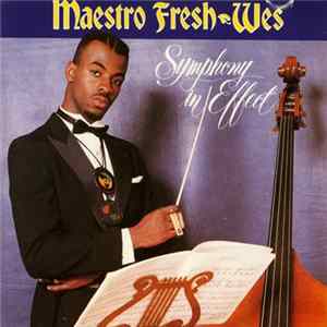 FLAC Maestro Fresh-Wes - Symphony In Effect