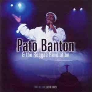 FLAC Pato Banton & The Reggae Revolution - Tudo De Bom - Live In Brazil