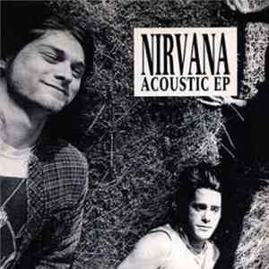 FLAC Nirvana - Acoustic EP