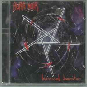 FLAC Aura Noir - Increased Damnation
