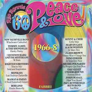 FLAC Various - Peace & Love '60 • 1966-8