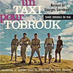 FLAC Georges Garvarentz, Paul Mauriat - Un Taxi Pour Tobrouk (Bande Originale Du Film)
