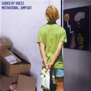 FLAC Guided By Voices - Motivational Jumpsuit