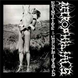 FLAC Necrophiliacs - Primitive And Uncultivated