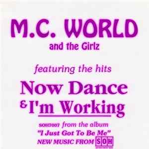 FLAC M.C. World & The Girlz - Now Dance